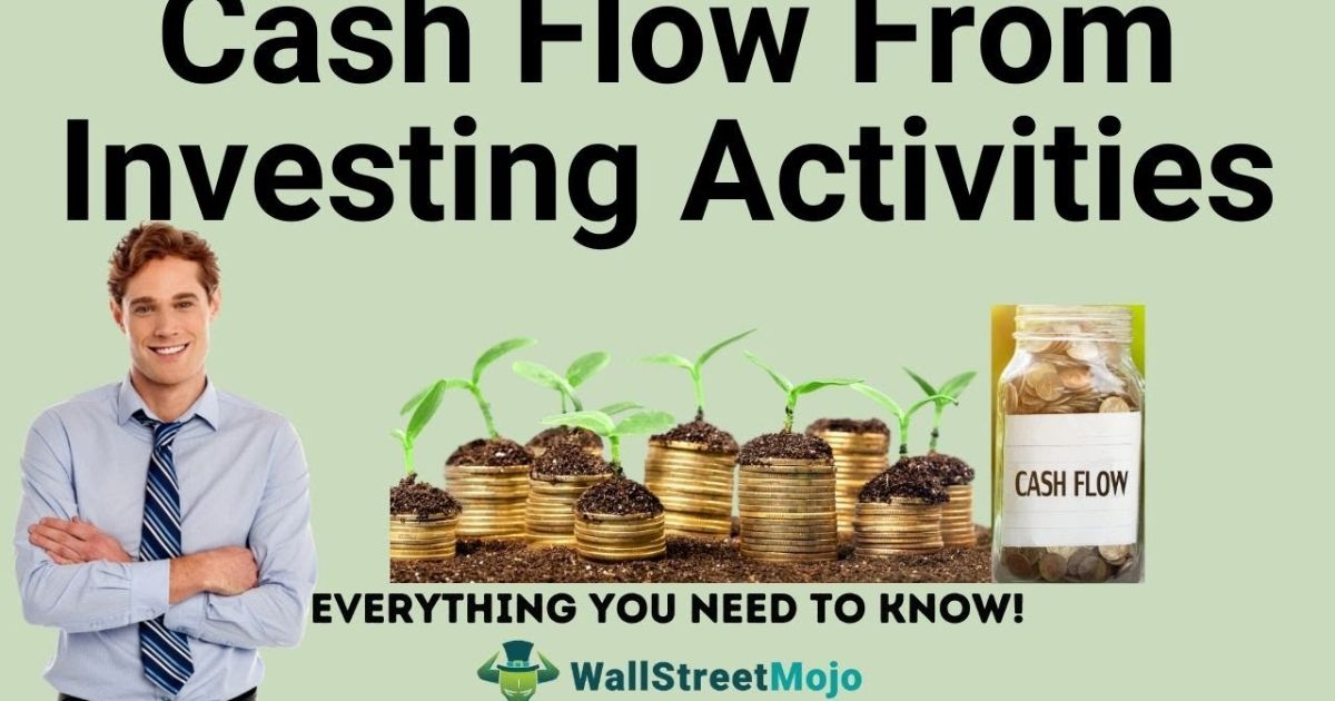 What Is Cash Flow Investing?